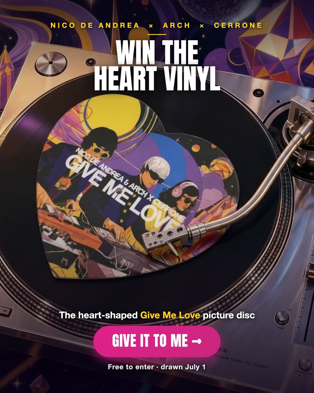 Give Me Love vinyl contest creative